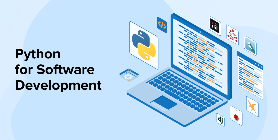 Python for Software Development: Benefits, Frameworks & Process