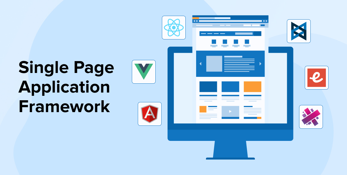 Top Single-Page Application Frameworks for Web Apps