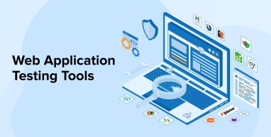 Web Application Testing Tools
