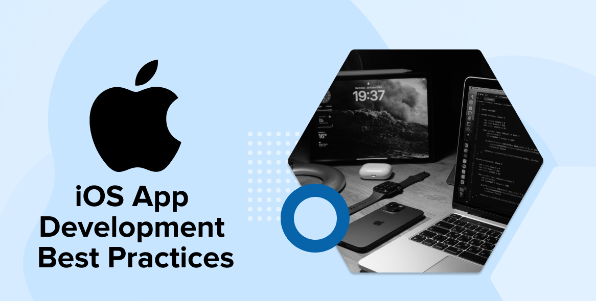 iOS App Development Best Practices