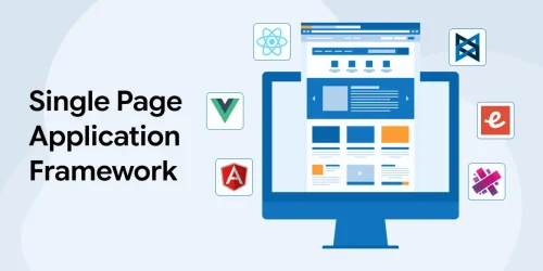 Top Single-Page Application Frameworks for Web Apps 