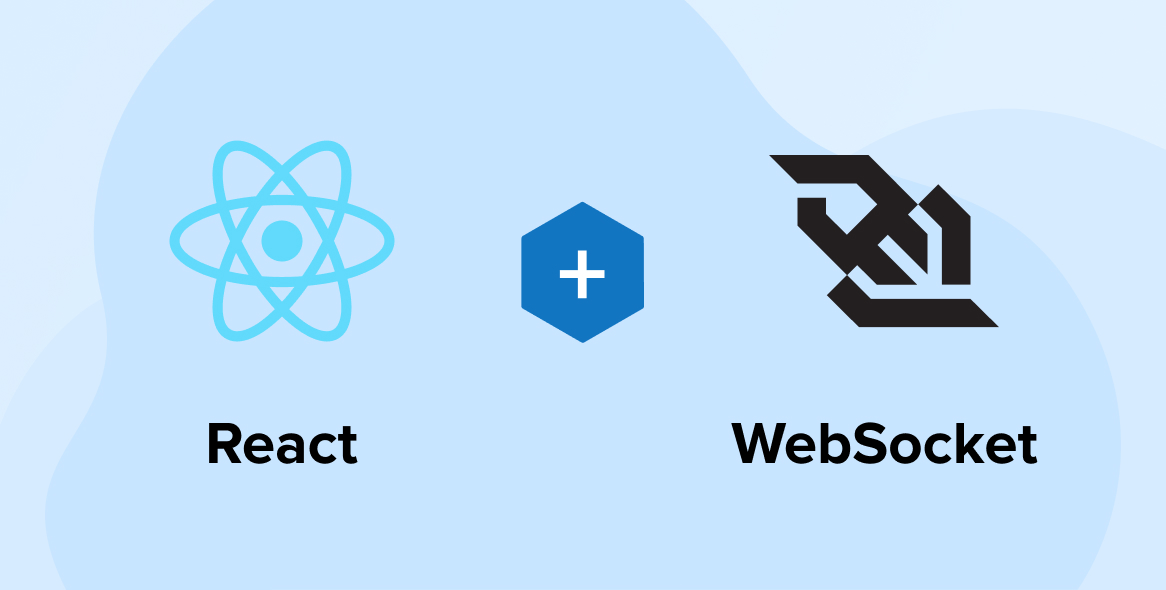 A Definitive Guide to Understanding and Using React WebSocket