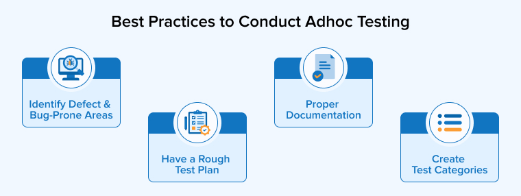 Best Practices to Conduct Adhoc Testing
