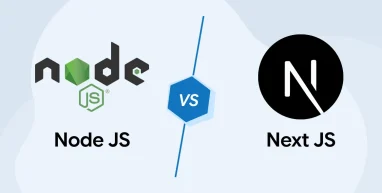 NodeJS vs NextJS: A Detailed Comparison