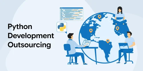 Python Development Outsourcing: A Detailed Guide 