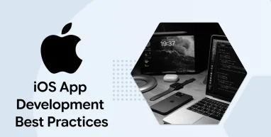 iOS App Development Best Practices