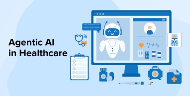 Agentic AI in Healthcare