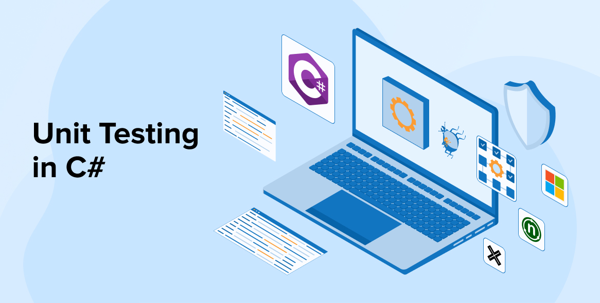 Unit Testing in C#: A Complete Guide with Best Practices and Examples 