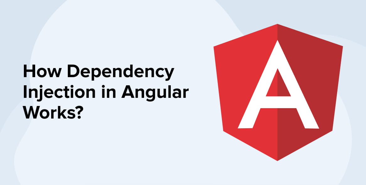 How Dependency Injection in Angular Works?
