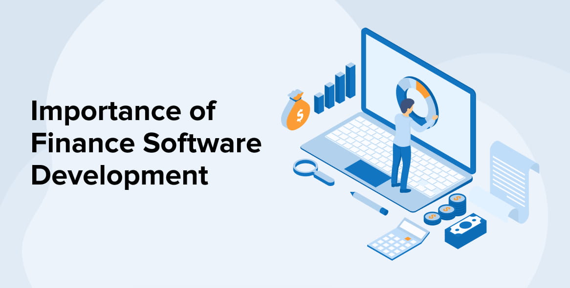 Importance of Finance Software Development Image