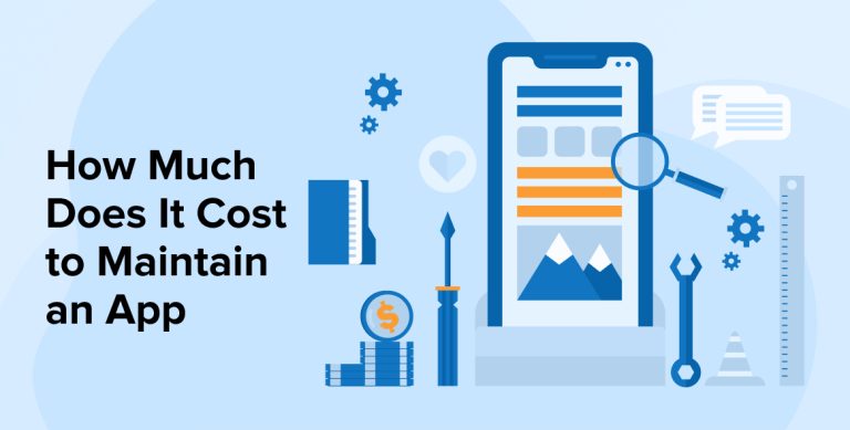 How Much Does It Cost to Maintain an App?